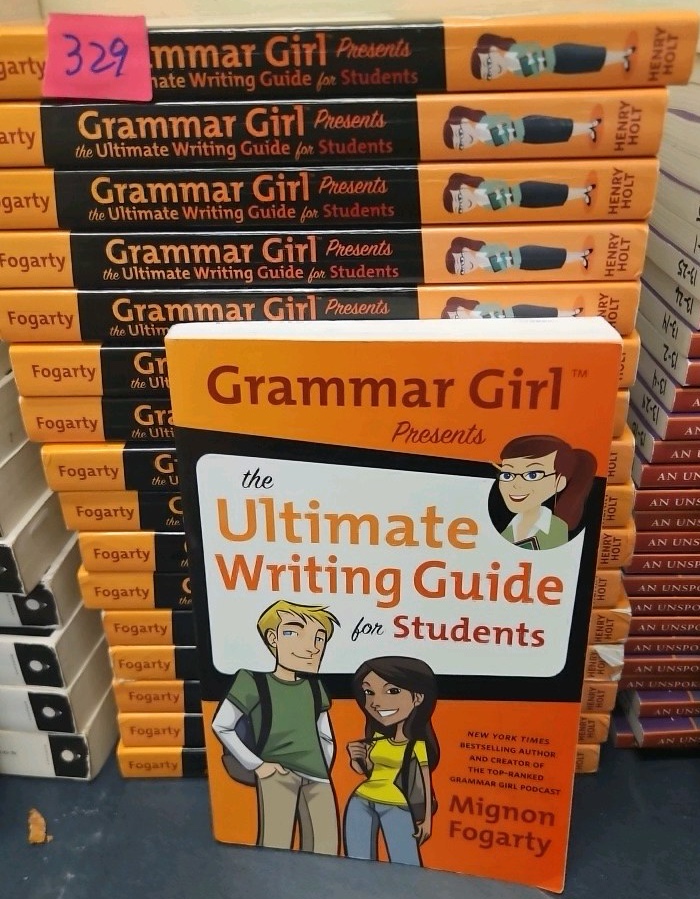 Grammar Girl presents the ultimate writing guide for students paperback