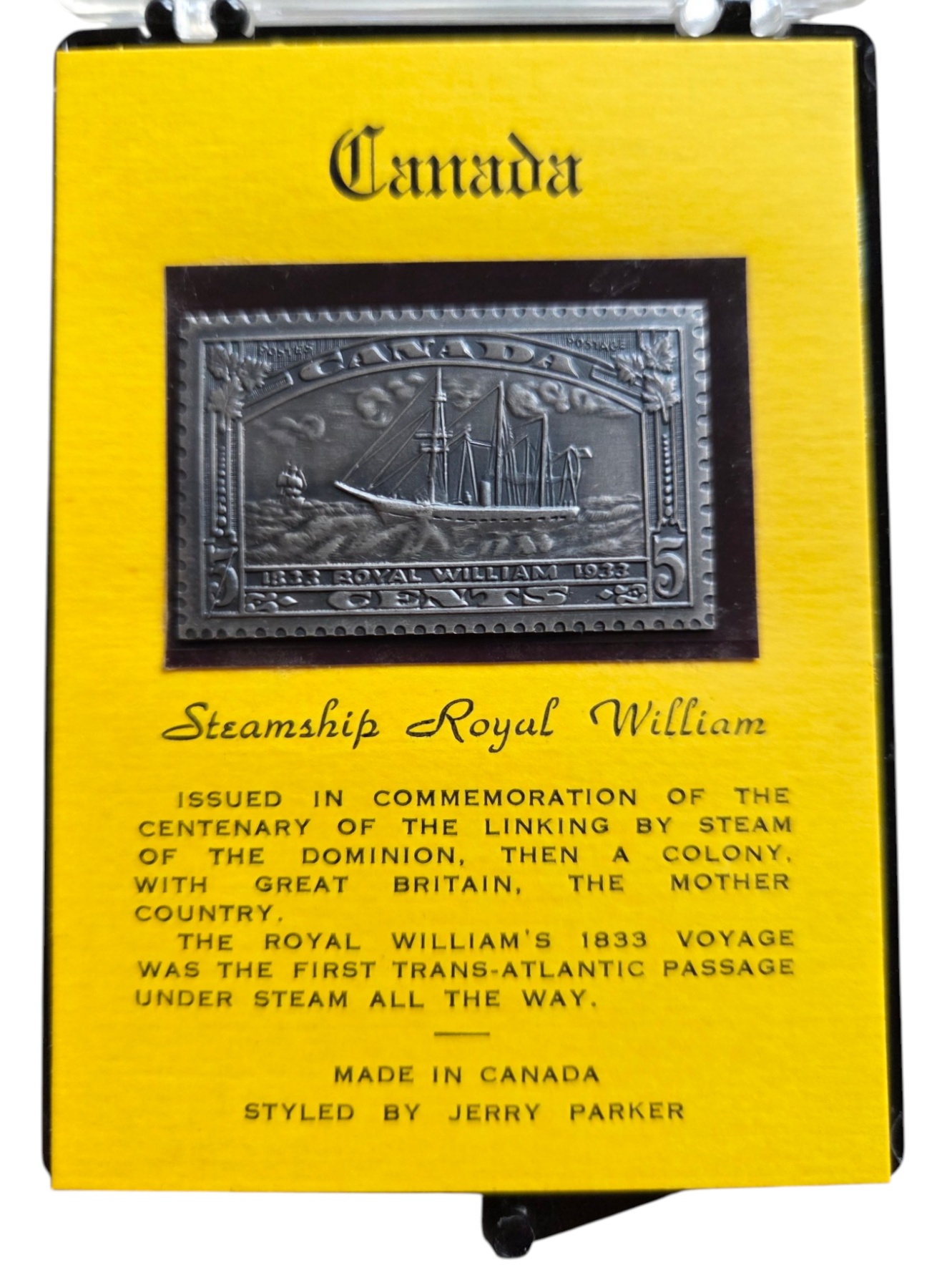 RARE 1968 Jerry Parker Canada .999 Silver Stamp Ingot  5� Steamship Royal William, 1933 Stamp Design
